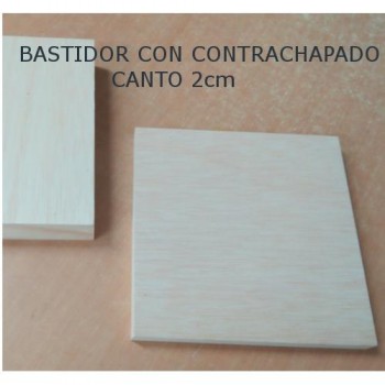 BASTIDOR FINO CON CONTRACHAPADO