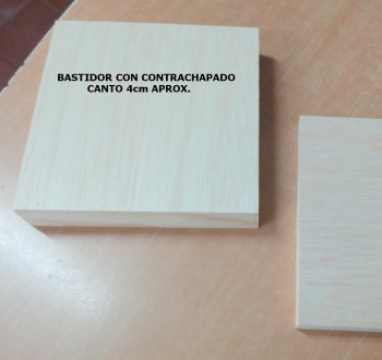 BASTIDOR ANCHO CON CONTRACHAPADO